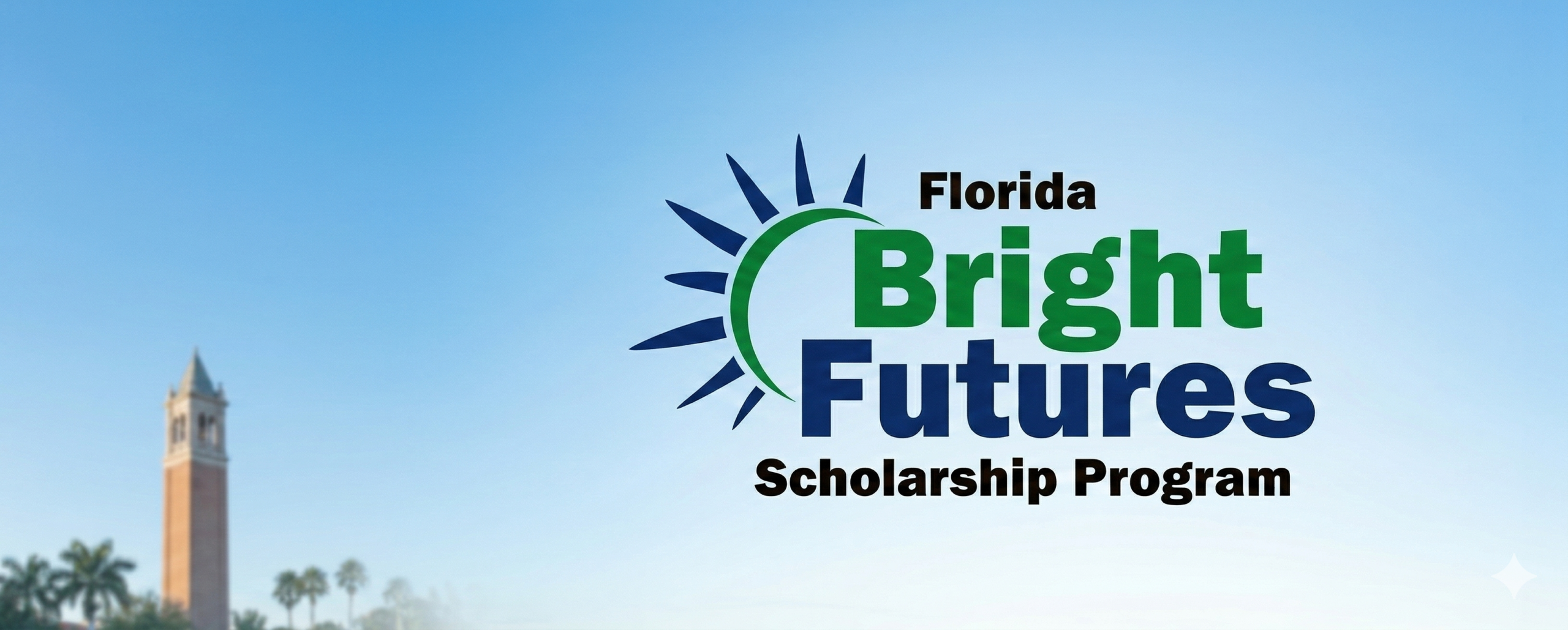 Florida Bright Futures Scholarship Requirements
